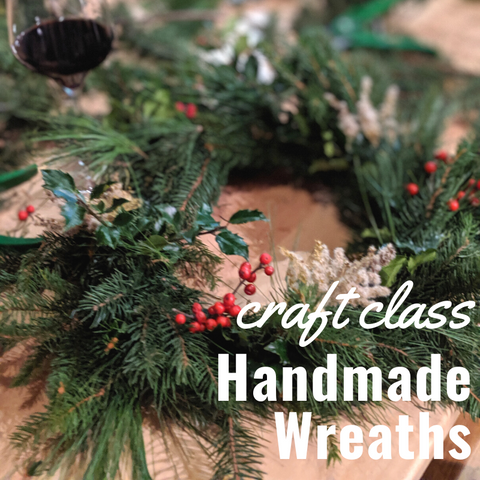 Craft Class - Handmade Holiday Wreath